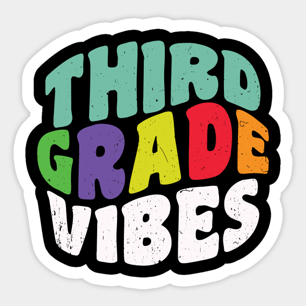 Third Grade Vibes for Back To School Sticker by roboticaldad